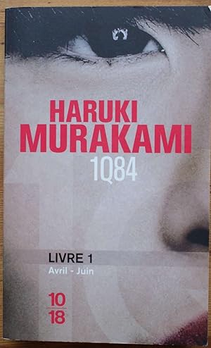 1Q84 - Livre 1 - Avril - Juin