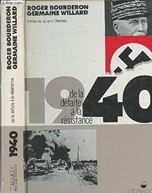 1940 : de la défaite à la Résistance