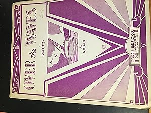 Over the Waves. Vintage Sheet Music.