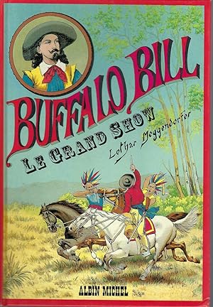 Buffalo Bill-Le Grand Show