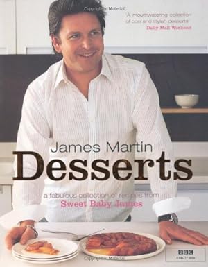 James Martin - Desserts Signed James Martin