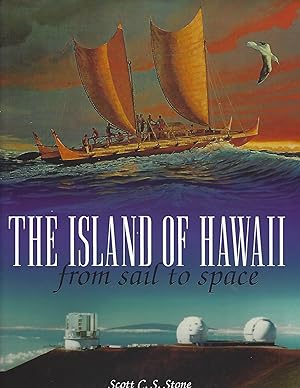 The Island of Hawaii: from sail to space