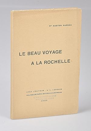 Le Beau Voyage à La Rochelle