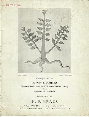 Catalogue 53: Botany & Zoology; Illustrated Books from the XVth to the XVIIIth Century with an Ap...