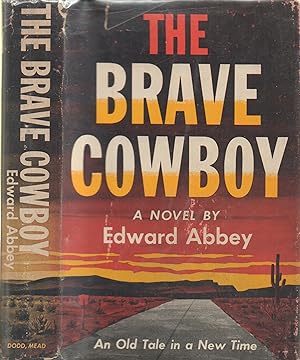 Brave Cowboy - An Old Tale in a New Time