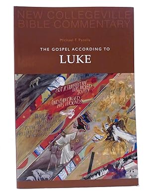 THE GOSPEL ACCORDING TO LUKE New Testament