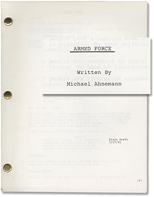Armed Force (Original screenplay for an unproduced film)