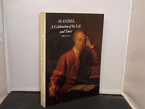 Handel A Celebration of his Life and Times, 1685-1759, Edited by Jacob Simon