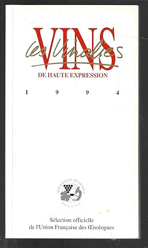 Les Vinalies : Vins de haute expression 1994