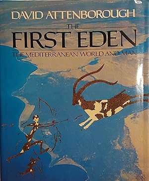 The first Eden: The Mediterranean world and man