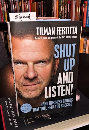 Shut Up and Listen! (signed)