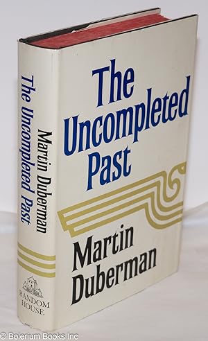 The Uncompleted Past
