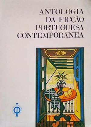 ANTOLOGIA DA FICÇÃO PORTUGUESA CONTEMPORÂNEA.