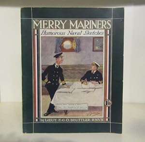 The Merry Mariners : Humorous Naval Sketches