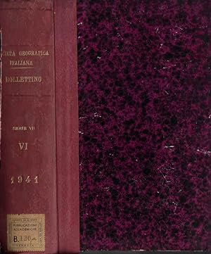 Bollettino della R. Società Geografica Italiana anno 1941