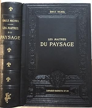 Les maitres du paysage (170 reproductions et 40 planches édition de 1906)