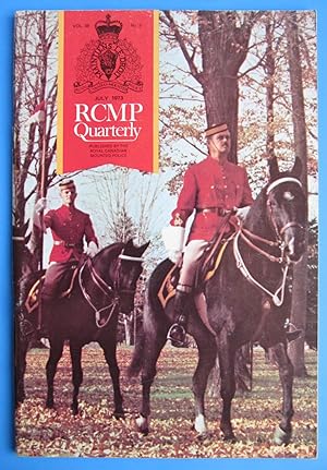 The RCMP Quarterly | Vol. 38 - No. 3 | July 1973