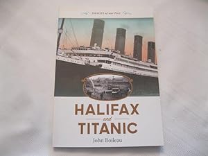Halifax and Titanic