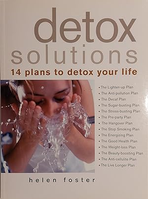 Detox Solutions, 14 Plans to Detox Your Life
