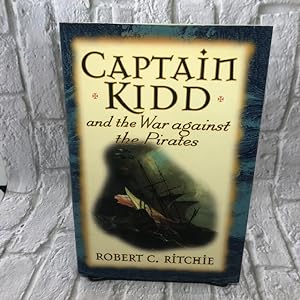 Captain Kidd and the War Against the Pirates