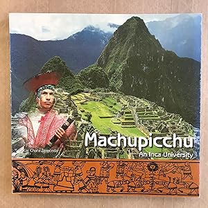 Machupicchu; an Inka university