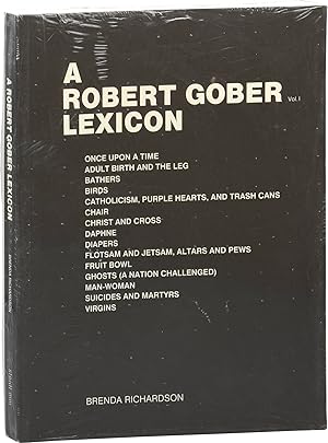 A Robert Gober Lexicon, Volume I (First Edition)
