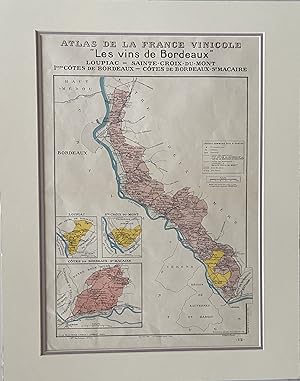 Atlas de la France Vinicole. "Les vins de Bordeaux": Loupiac, Sainte-Croix-du-Mont, Ières Côtes d...