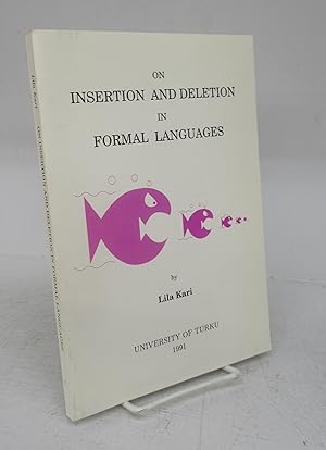 On Insertion and Deletion in Formal Languages