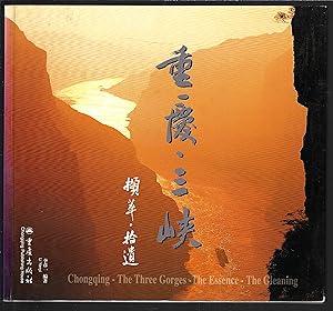 Chongqing - The Three Gorges - The Essence - The Gleaning