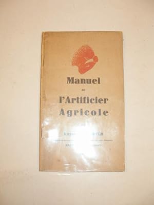 MANUEL DE L' ARTIFICIER AGRICOLE