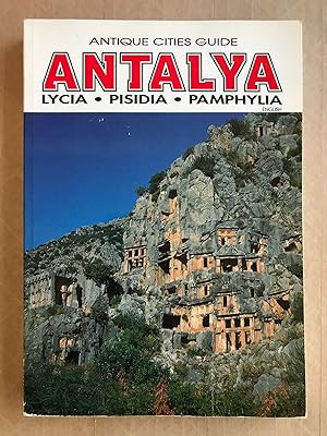 Antalya; Lycia, Pisidia, Pamphylia