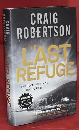 The Last Refuge. First Printing. Signed by Author
