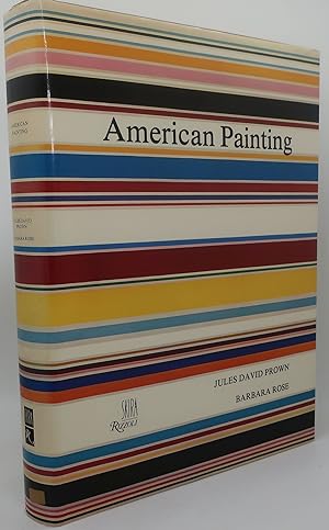 AMERICAN PAINTING From the Colonial Period to the Present