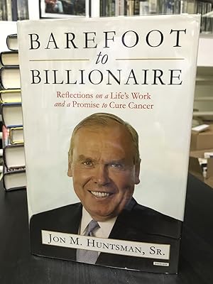 Barefoot to Billionaire: Reflections on Life's Work and a Promise to Cure Cancer