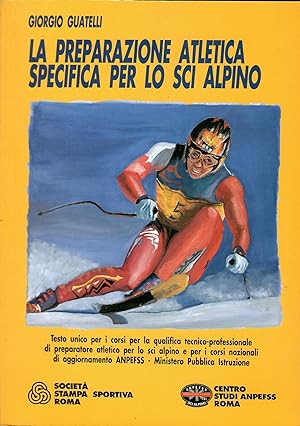 La preparazione atletica specifica per lo sci alpino