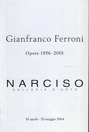 Gianfranco Ferroni : opere 1956-2001