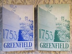 History of Greenfield [Massachusetts] 1900-1929 & 1930-1953, with the Original Slipcase. Being 2 ...