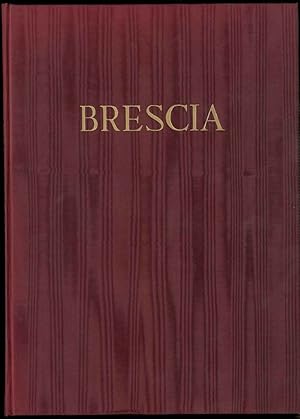 Brescia. Città d'arte. Nota introduttiva di Guido Boni.