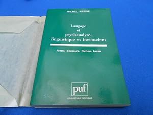 Langage et psychanalyse linguistique et inconscient
