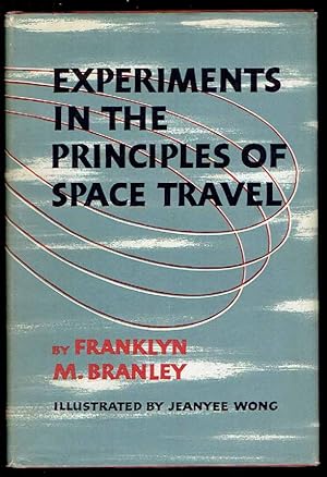 Experiments in the Principles of Space Travel