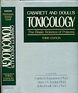 Casarett and Doull's toxicology: The basic science of poisons