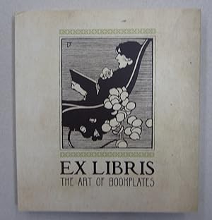 Ex Libris The Art of Bookplates