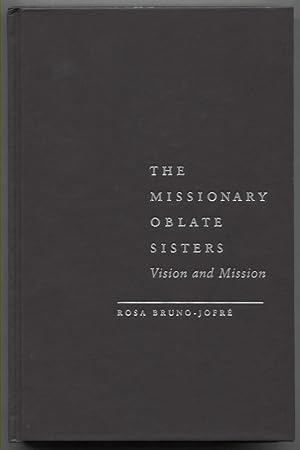 The Missionary Oblate Sisters Vision and Mission