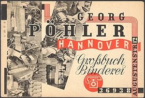 Georg Pöhler Hannover, Großbuch Binderei.