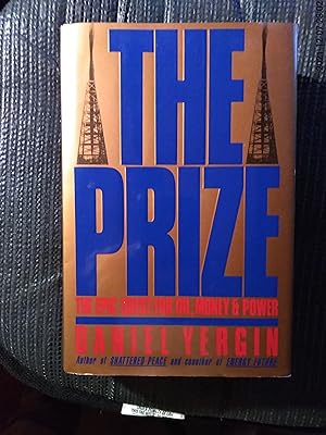 The Prize: The Epic Quest For Oil, Money And Power (Daniel Bell's book with his signature, markin...