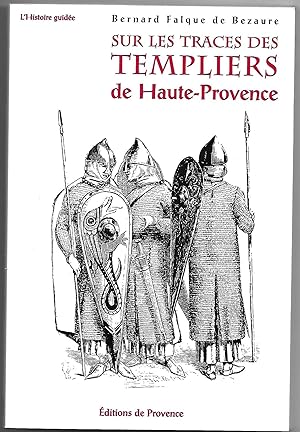 sur les traces des TEMPLIERS de Haute-Provence