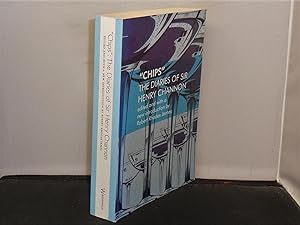 "Chips" The Diaries of Sir Henry Channon Edited and with a new introduction by Robert Rhodes James