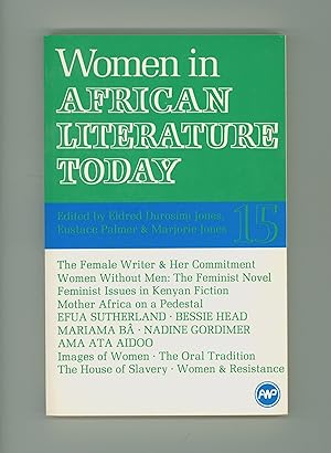 Women in African Literature Today. 1st Edition, 1987 Book Published by Africa World Press, Femini...