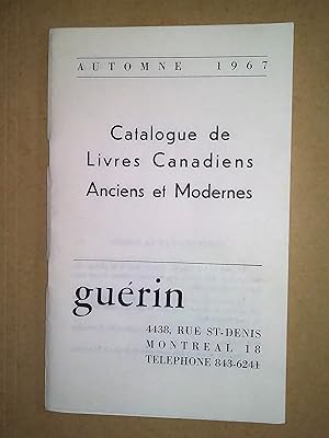Guérin. Catalogue de livres canadiens anciens et modernes, automne 1967