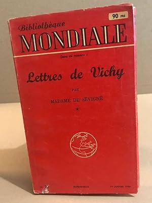 Lettres de Vichy / tome 1